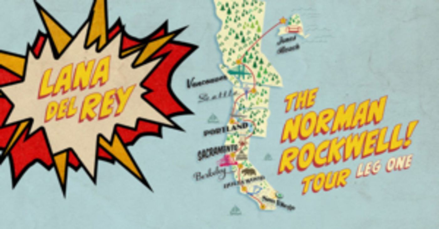 Lana Del Rey Announces 'The Norman F***ing Rockwell! Tour' Lana Del Rey Announces 'The Norman F***ing Rockwell! Tour' Image