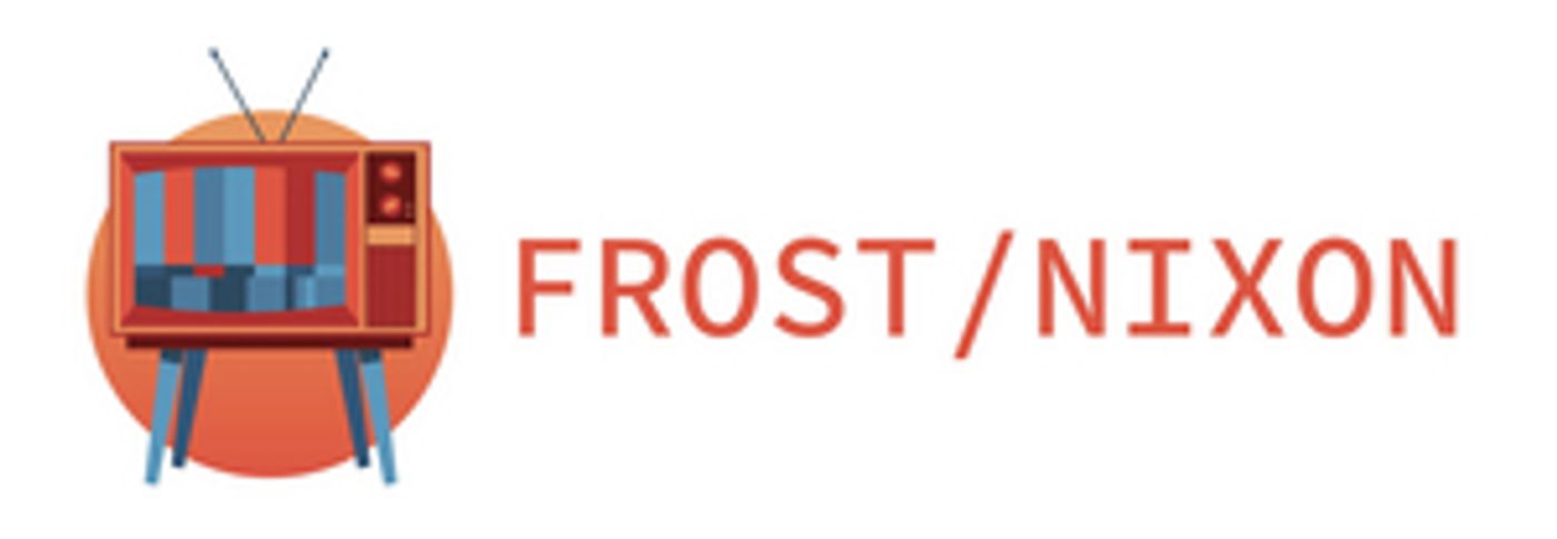 FROST/NIXON to Play at Lyric Theatre Of Oklahoma  Image