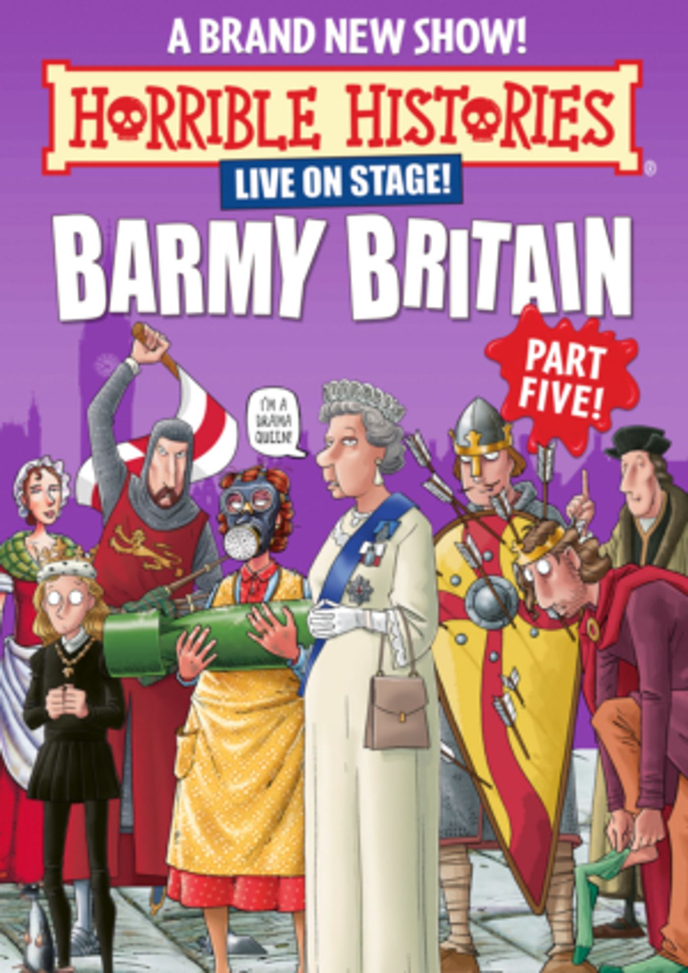 Birmingham Stage Co Announce The World Premiere Of HORRIBLE HISTORIES: BARMY BRITAIN – PART FIVE Birmingham Stage Co Announce The World Premiere Of HORRIBLE HISTORIES: BARMY BRITAIN – PART FIVE Image