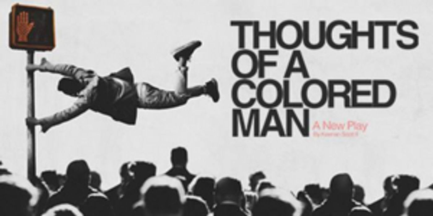 Syracuse Stage Launches Season with THOUGHTS OF A COLORED MAN  Image