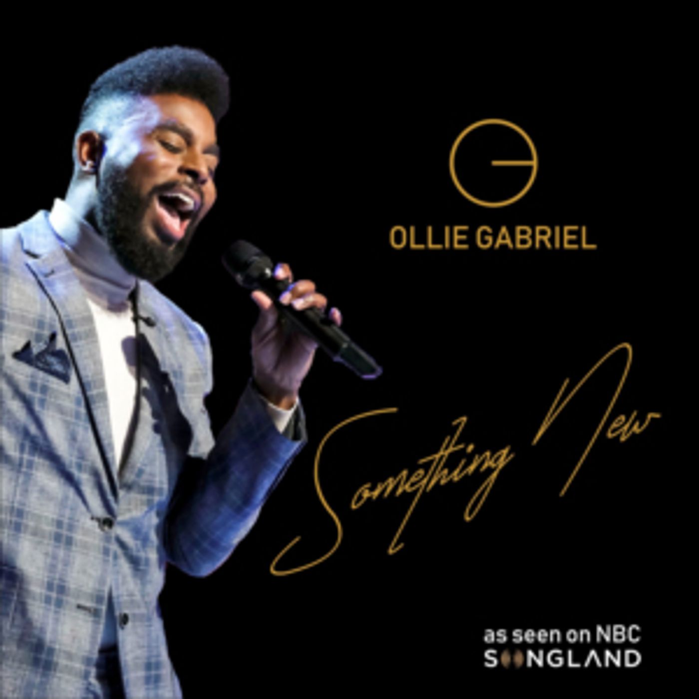 NBC SONGLAND Finalist Ollie Gabriel Debuts Timeless Love Song 'Something New,' New EP THE GOOD FIGHT  Image
