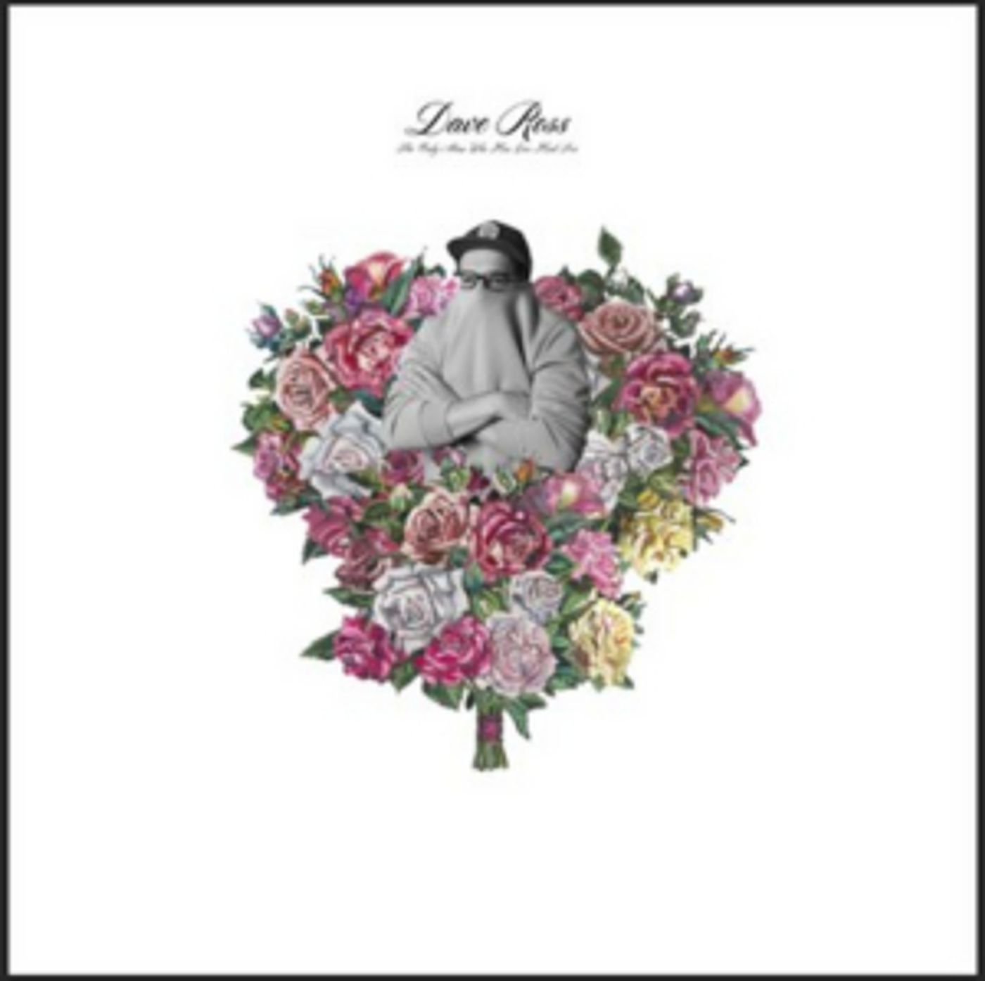 Dave Ross Announces Debut Album THE ONLY MAN WHO HAS EVER HAD SEX Dave Ross Announces Debut Album THE ONLY MAN WHO HAS EVER HAD SEX Image