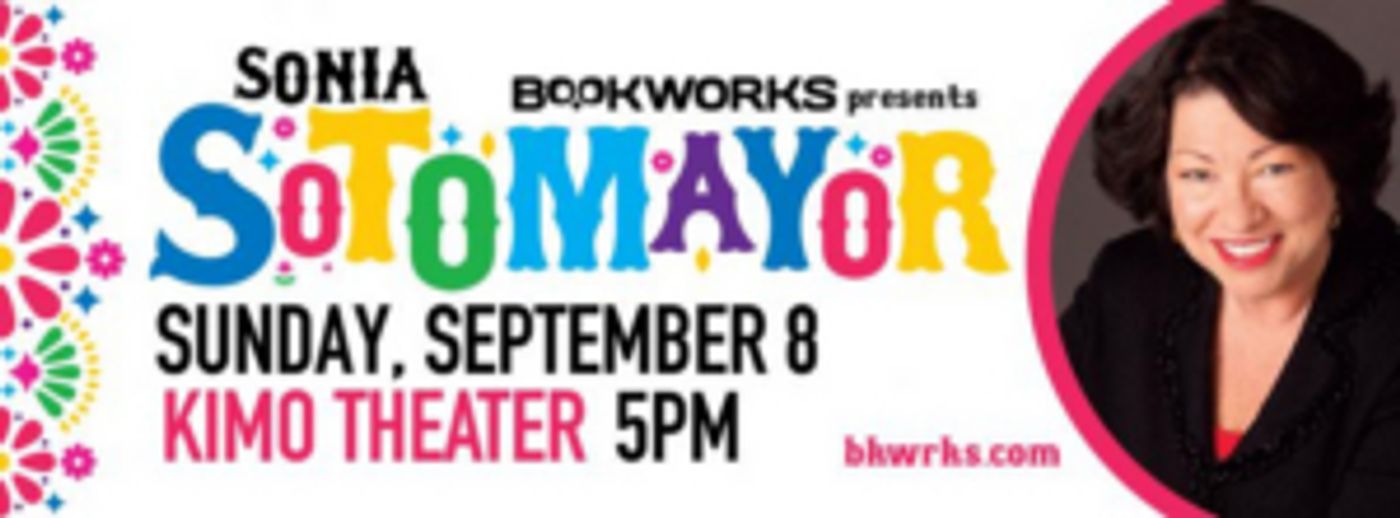 Bookworks Hosts Sonia Sotomayor at the KiMo Theater for Free Public Event Bookworks Hosts Sonia Sotomayor at the KiMo Theater for Free Public Event Image