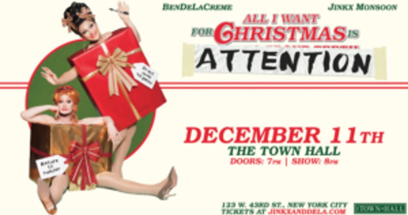BenDeLaCreme & Jinkx Monsoon Headline Town Hall December 11th BenDeLaCreme & Jinkx Monsoon Headline Town Hall December 11th Image