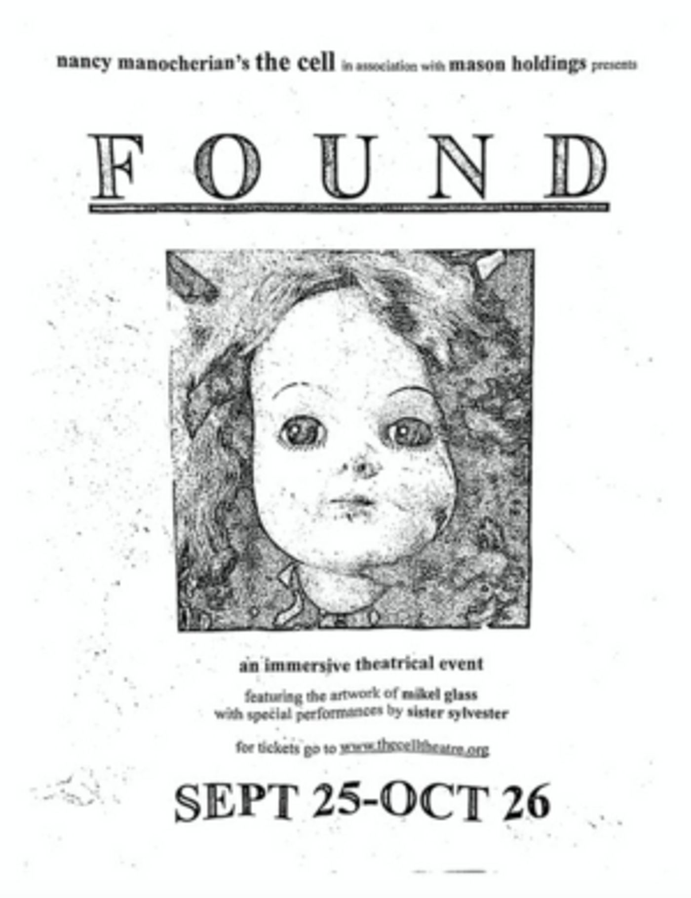 The Cell Theatre Presents FOUND in Association with Mason Holdings  Image