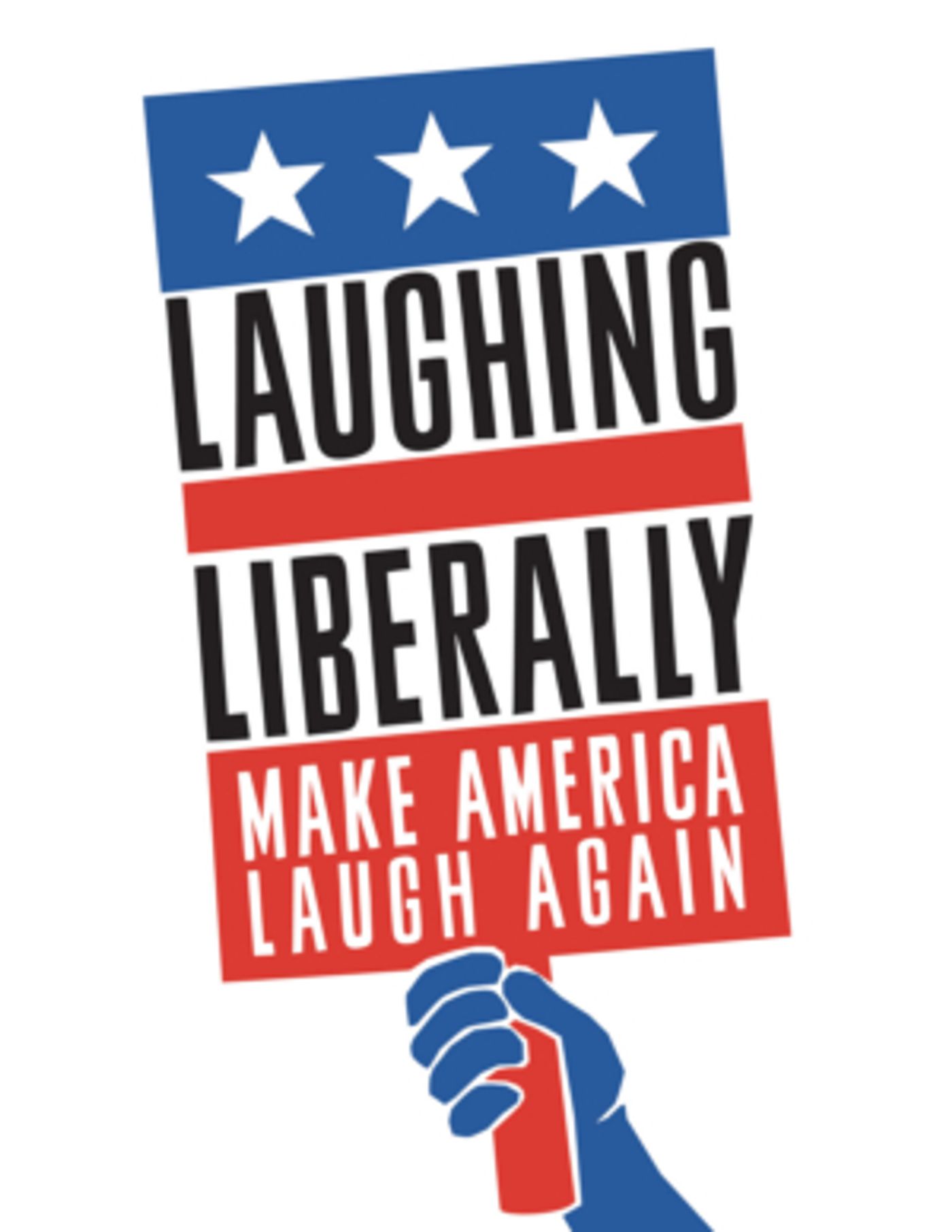 Laughing Liberally Will Present MAKE AMERICA LAUGH AGAIN Off-Broadway  Image