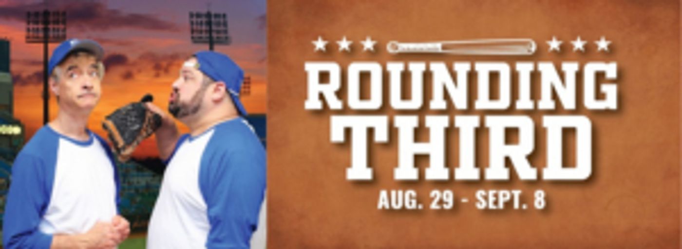 Flat Rock Playhouse Presents ROUNDING THIRD Starting August 29 Flat Rock Playhouse Presents ROUNDING THIRD Starting August 29 Image