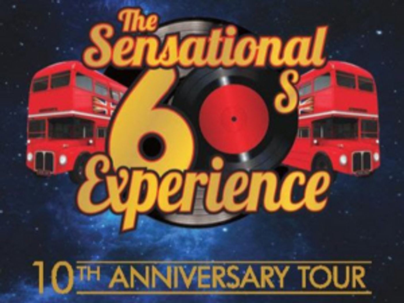 THE SENSATIONAL '60S EXPERIENCE Returns To The The Pavilion Theatre Worthing For One Night Only  Image