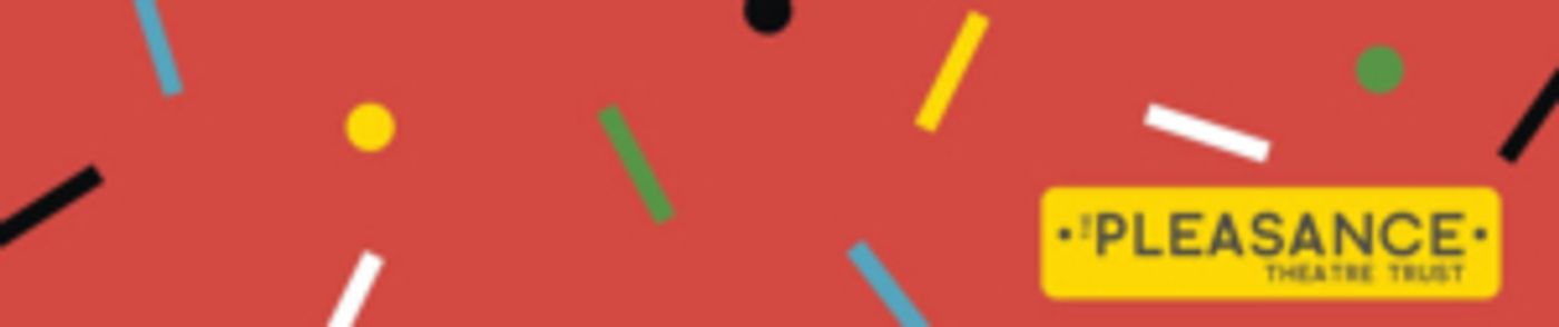 Pleasance's Ambitions Grow At Edinburgh Fringe 2019  Image