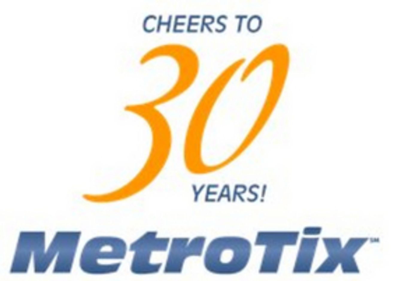 Metrotix Offers Specially Priced Tickets without a Service Fee to Celebrate  St. Louis –Based Ticket Agency's 30th Anniversary  Image