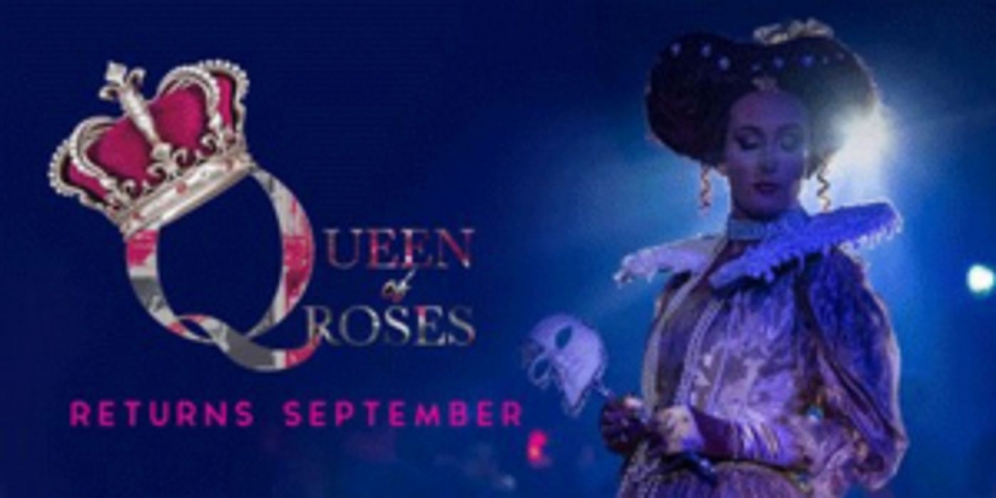 London Cabaret Club Launches New Season Show QUEEN OF ROSES London Cabaret Club Launches New Season Show QUEEN OF ROSES Image