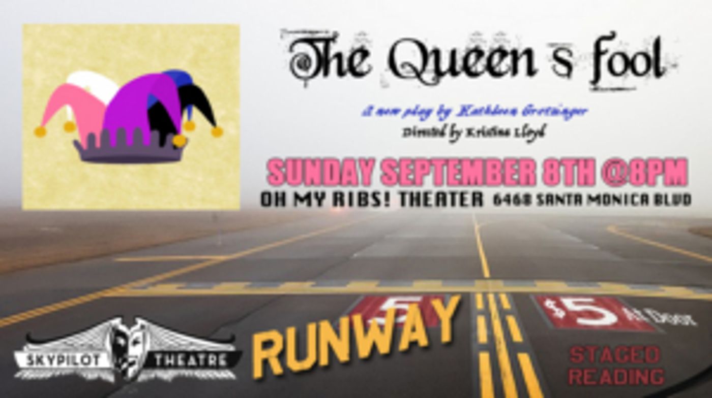 SkyPilot Kicks Off Next Runway Series with THE QUEEN'S FOOL  Image