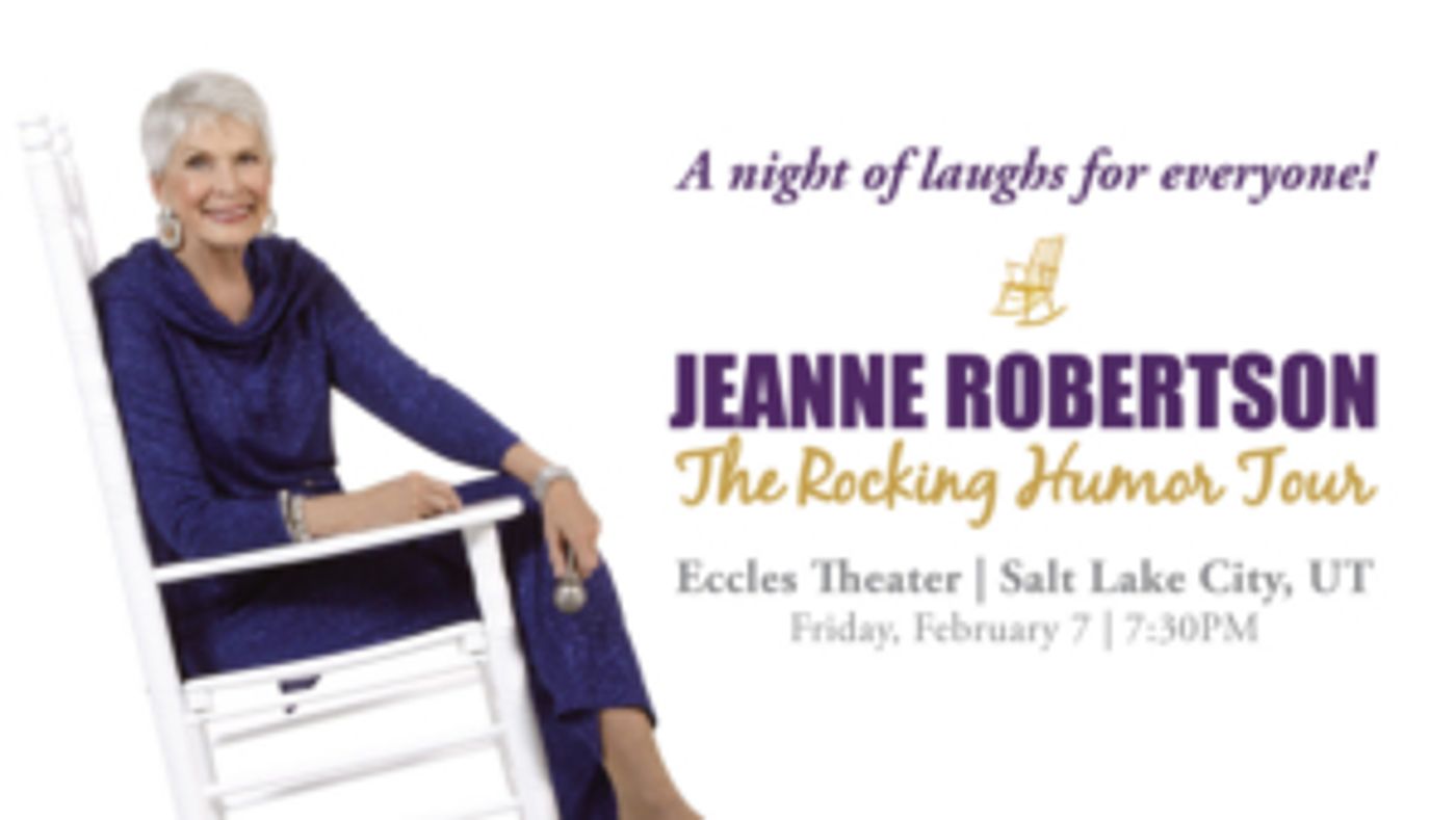 Jeanne Robertson to Headline Eccles Theater Jeanne Robertson to Headline Eccles Theater Image