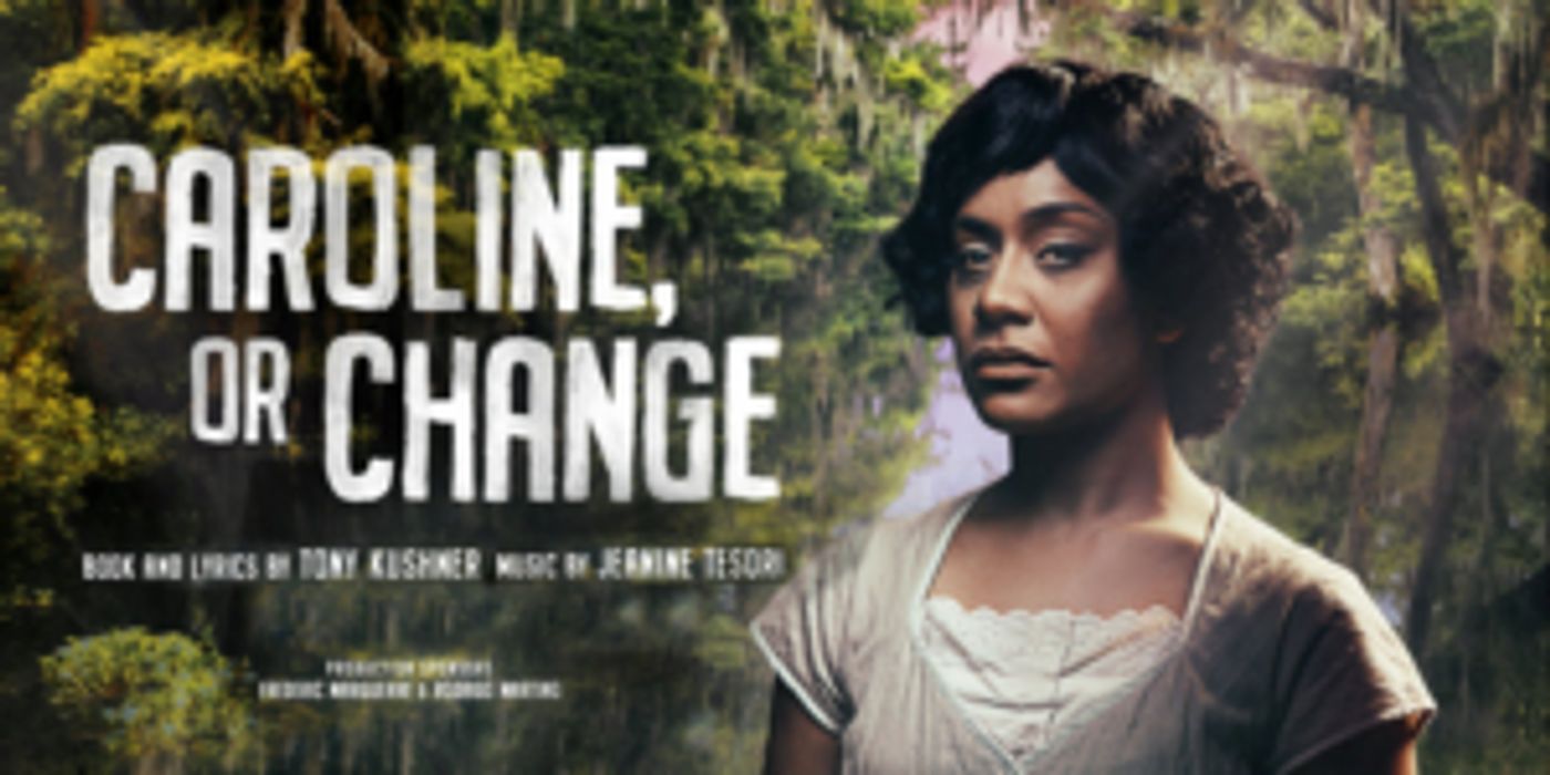 Review: CAROLINE, OR CHANGE Sets A New Style Of Musical While Contemplating Change From The Simplest Nickels And Dimes To Major Movements Of Social Equality Review: CAROLINE, OR CHANGE Sets A New Style Of Musical While Contemplating Change From The Simplest Nickels And Dimes To Major Movements Of Social Equality Image