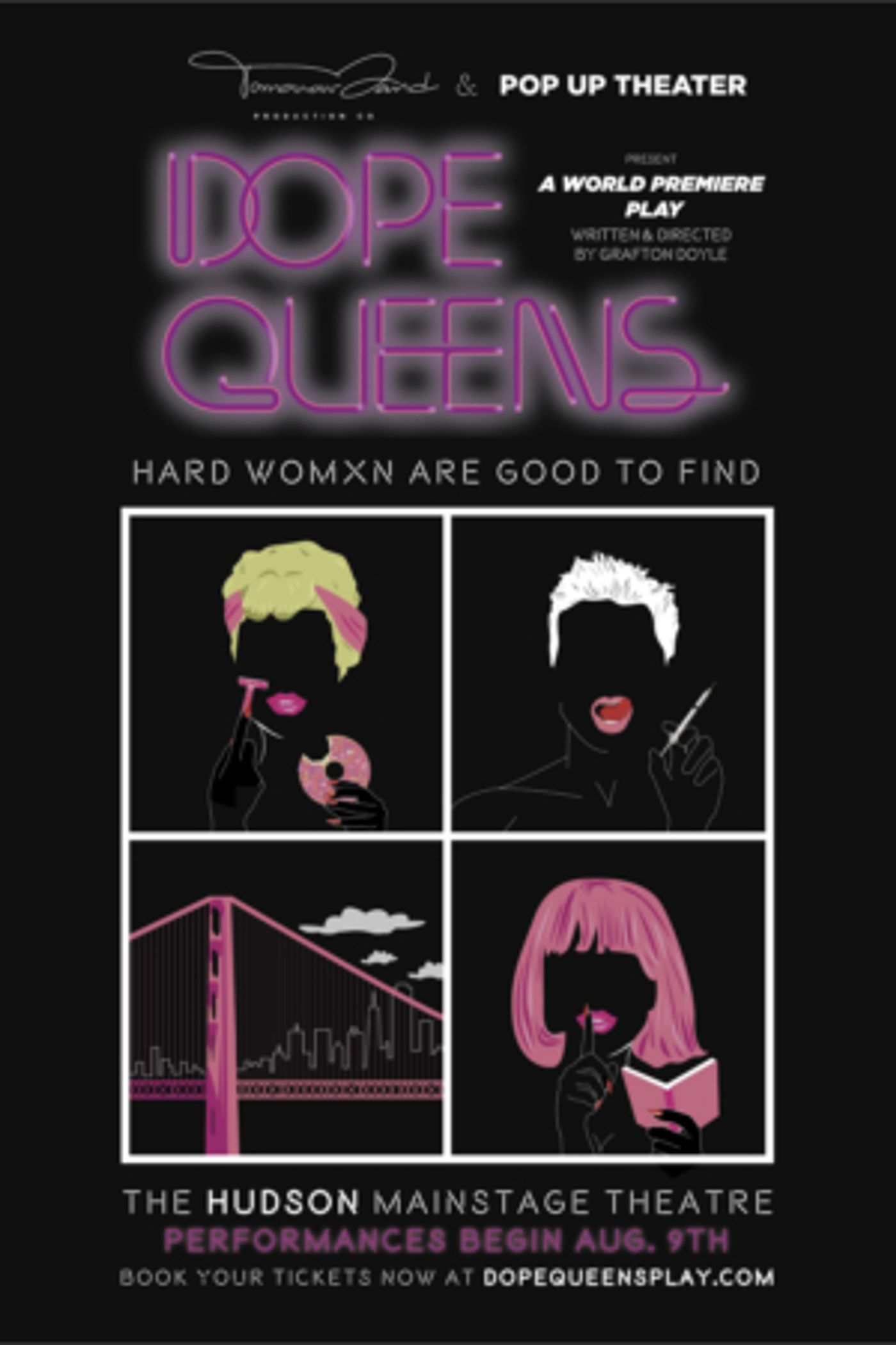 Review: DOPE QUEENS Asks What it Takes to Make a Chosen Family Home Where None Can Possibly Exist Review: DOPE QUEENS Asks What it Takes to Make a Chosen Family Home Where None Can Possibly Exist Image