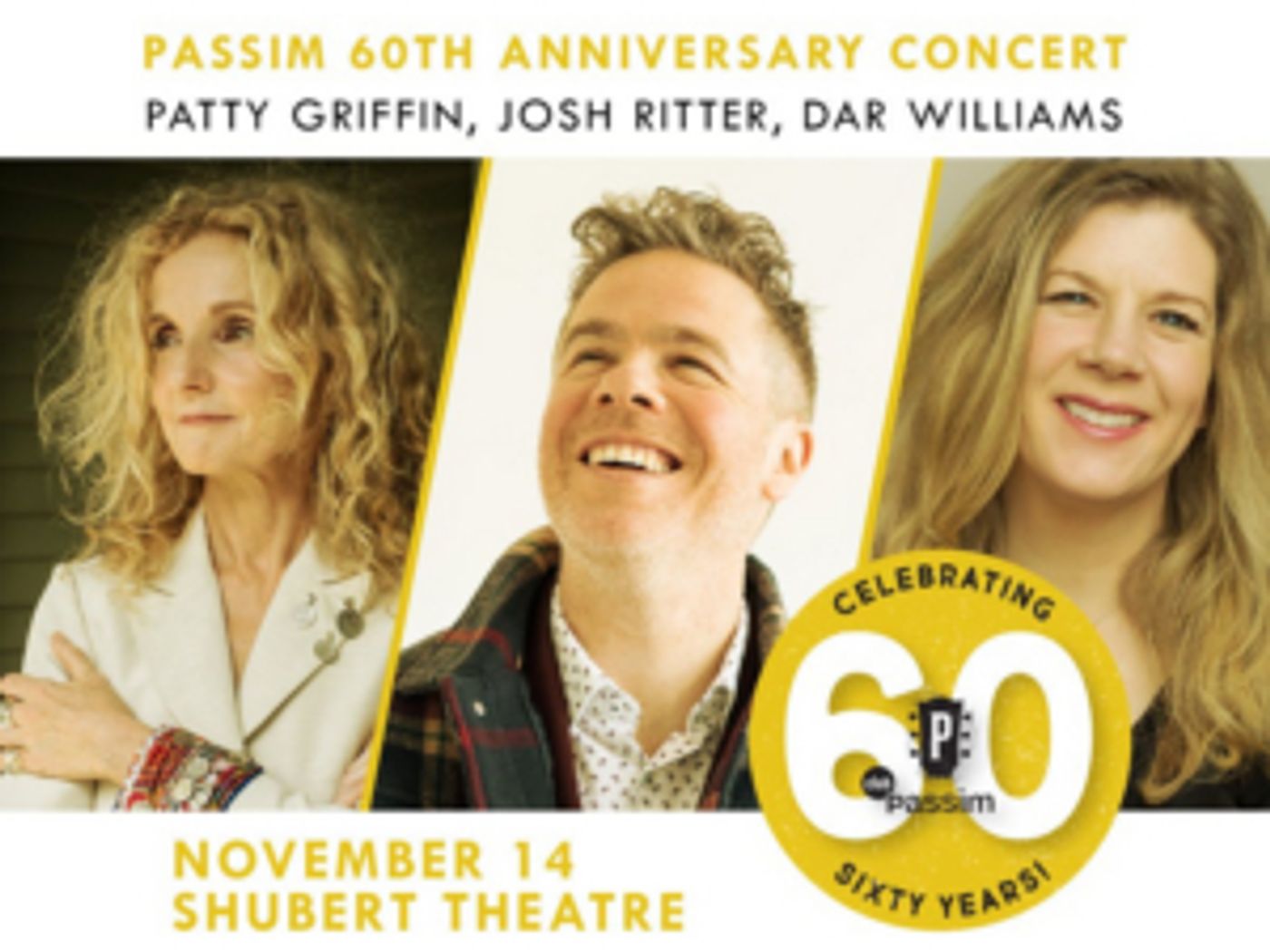 Patty Griffin, Josh Ritter and Dar Williams to Celebrate the 60th Anniversary of Passim Patty Griffin, Josh Ritter and Dar Williams to Celebrate the 60th Anniversary of Passim Image