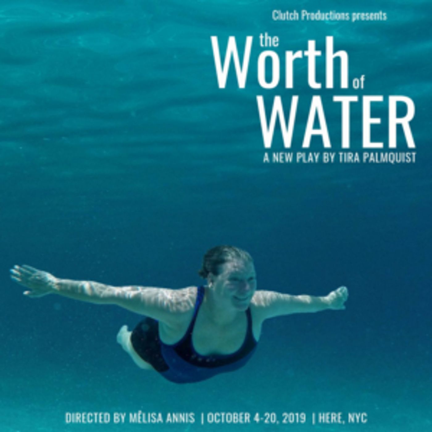 Tickets Now On Sale For Clutch Productions' THE WORTH OF WATER  Image