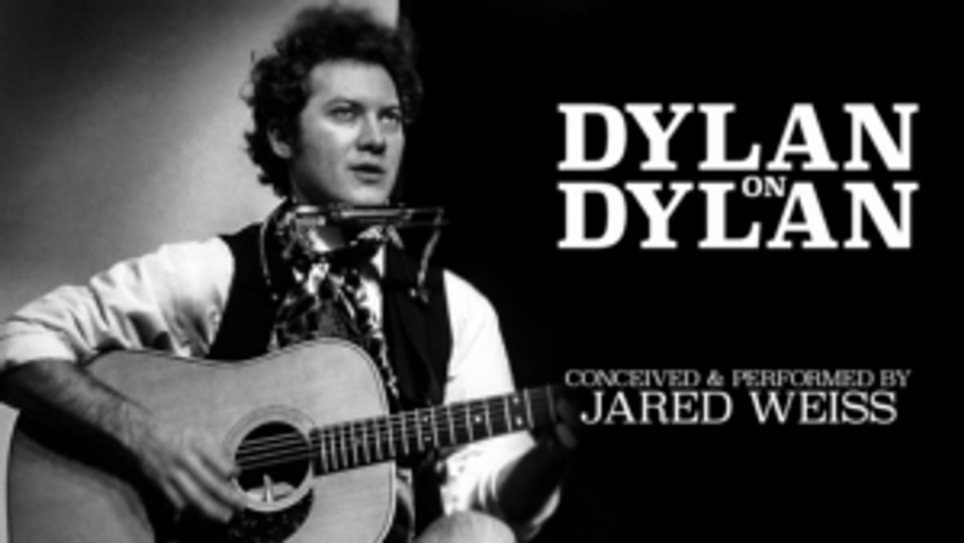 Jared Weiss Brings Bob Dylan Show to 54 Below  Image