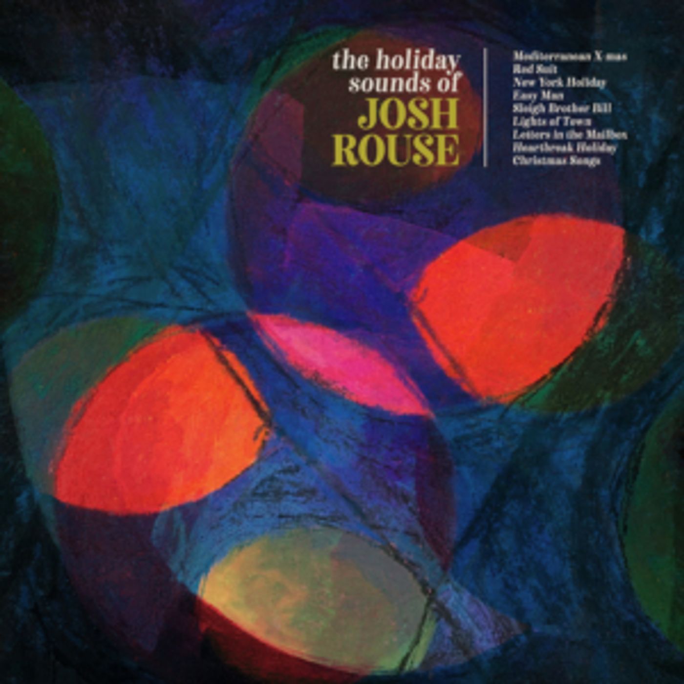 Josh Rouse Announces THE HOLIDAY SOUNDS OF JOSH ROUSE Josh Rouse Announces THE HOLIDAY SOUNDS OF JOSH ROUSE Image