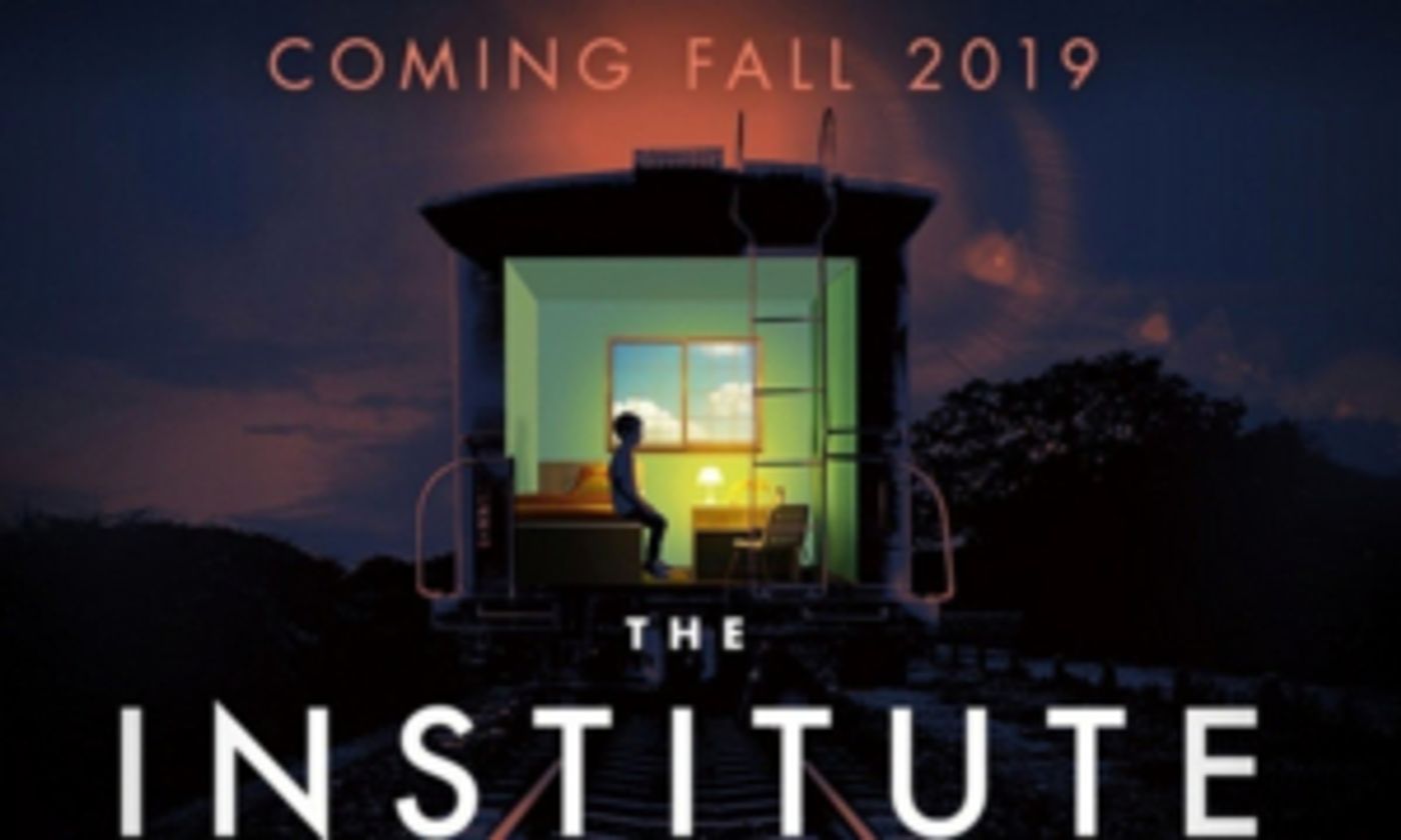 Stephen King's THE INSTITUTE Will Be Developed as a Limited Series Stephen King's THE INSTITUTE Will Be Developed as a Limited Series Image