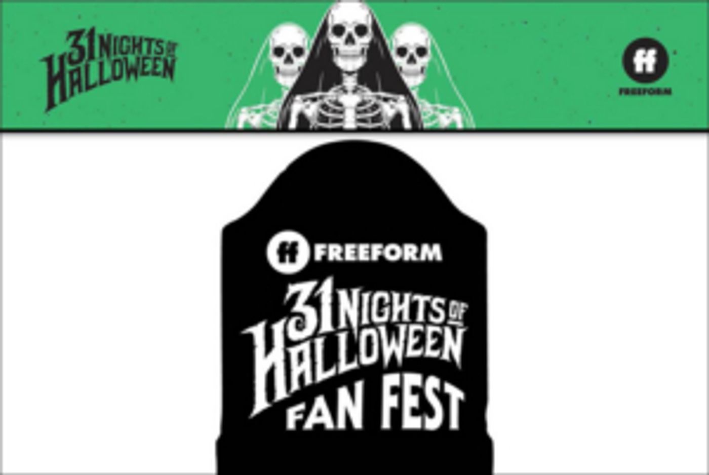 Freeform Scares up a Star-Studded Event With 31 NIGHTS OF HALLOWEEN FAN FEST Freeform Scares up a Star-Studded Event With 31 NIGHTS OF HALLOWEEN FAN FEST Image