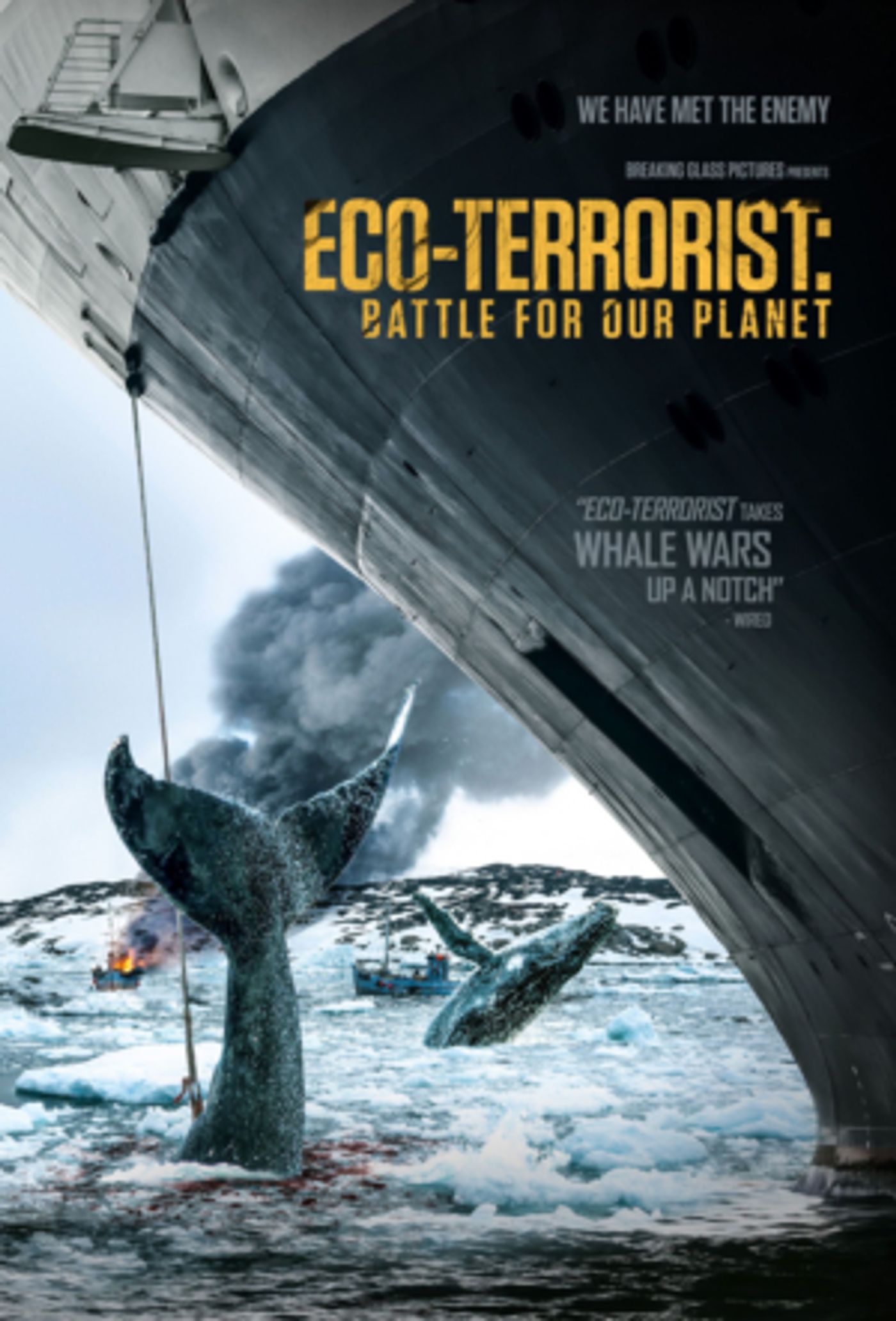 Breaking Glass Pictures to Bring ECO-TERRORIST: THE BATTLE FOR OUR PLANET To Screens in the US  Image