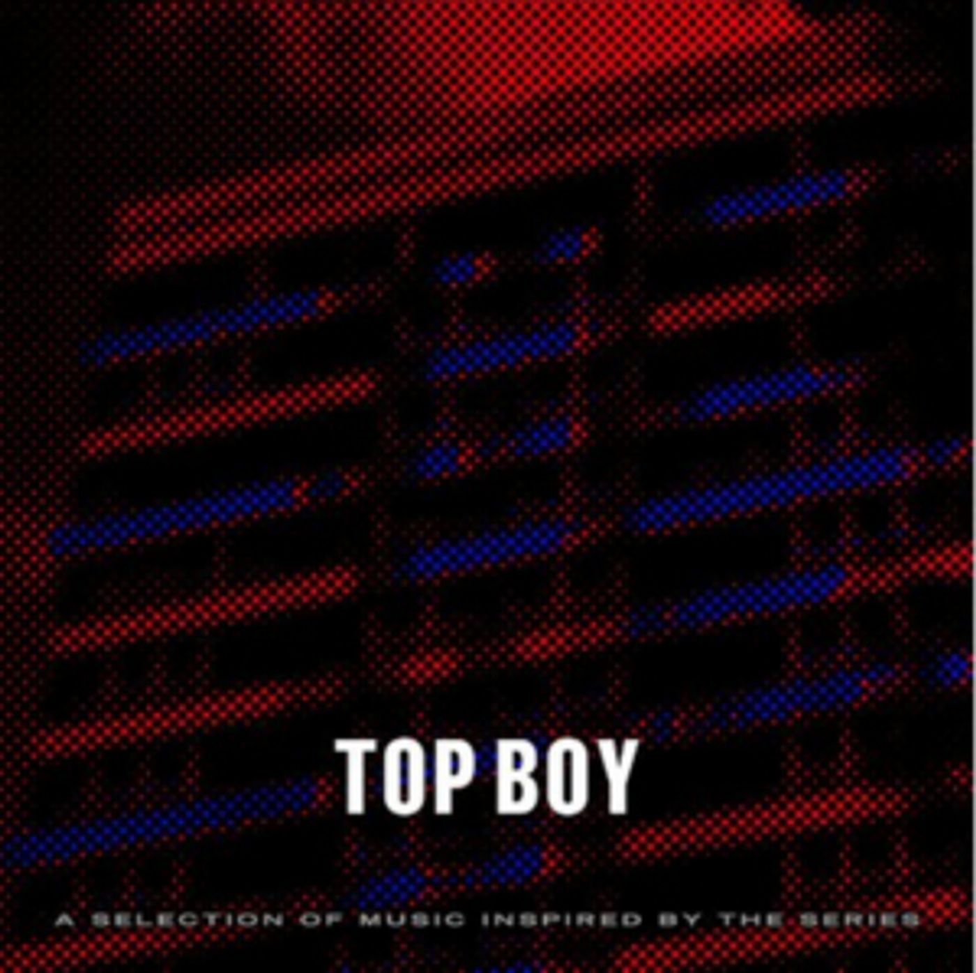 OVO Sound Presents TOP BOY, A Selection of Music Inspired by the Series OVO Sound Presents TOP BOY, A Selection of Music Inspired by the Series Image