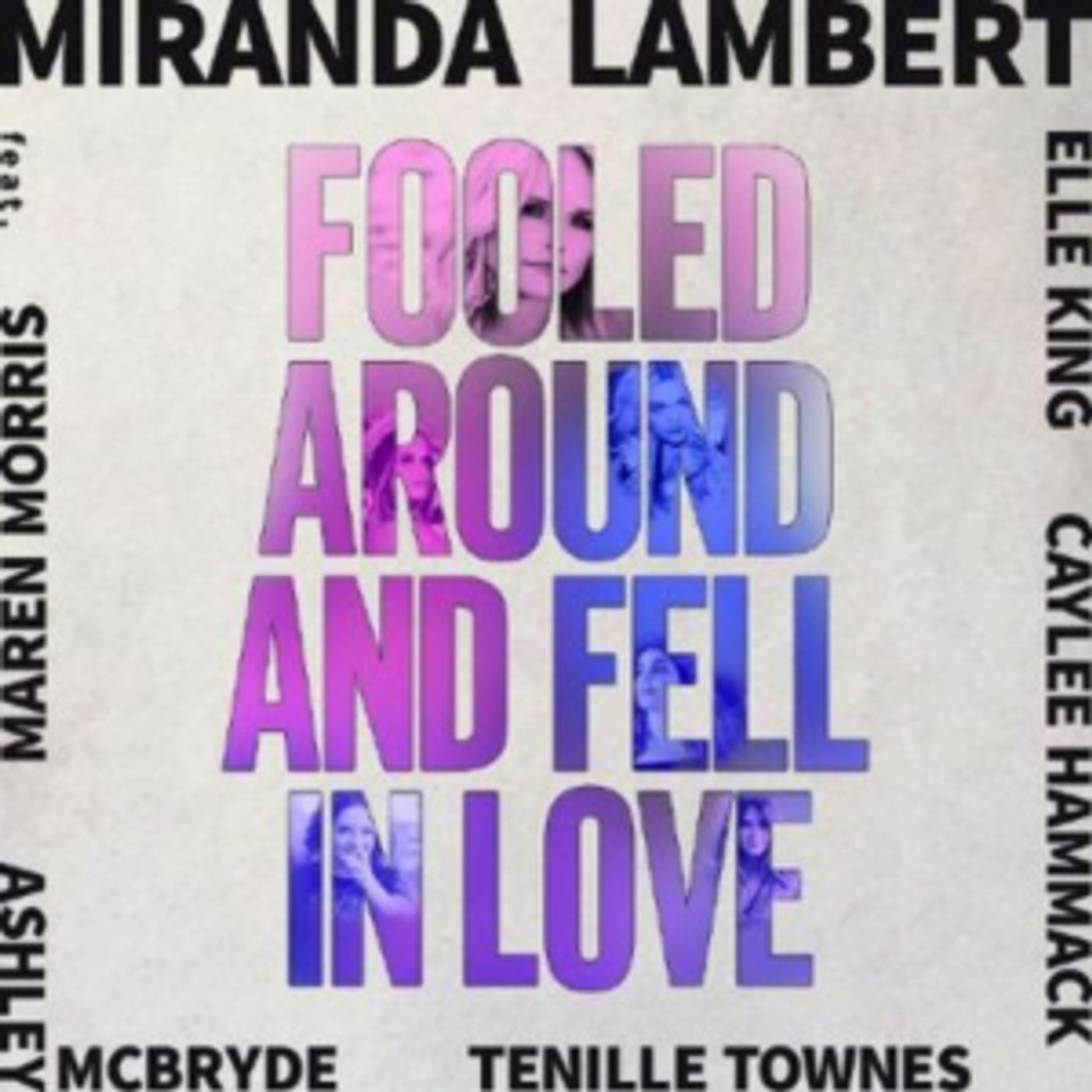 Miranda Lambert Releases 'Fooled Around and Fell in Love' Featuring Maren Morris, Elle King, Ashley McBryde, Tenille Townes, and Caylee Hammack Miranda Lambert Releases 'Fooled Around and Fell in Love' Featuring Maren Morris, Elle King, Ashley McBryde, Tenille Townes, and Caylee Hammack Image