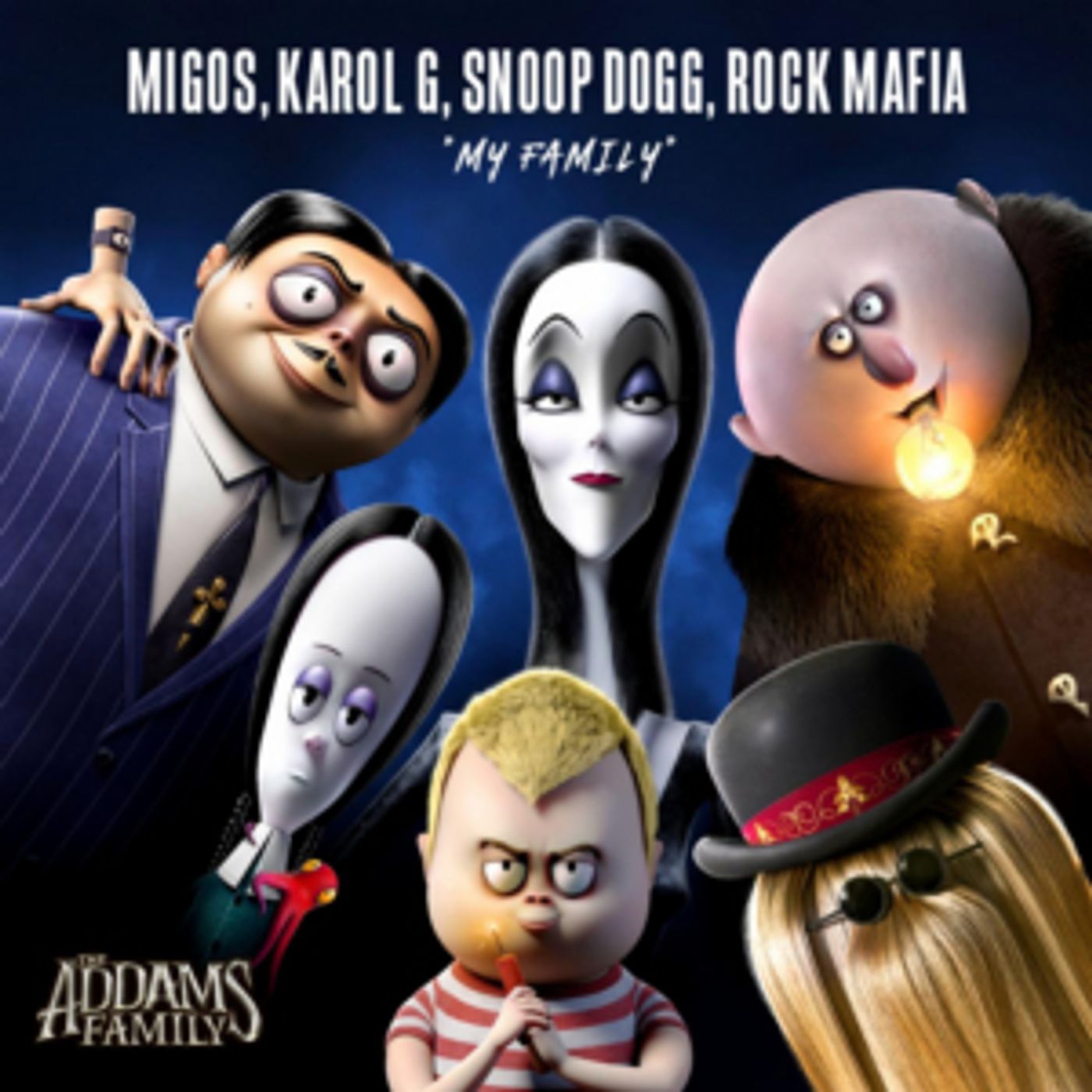 THE ADDAMS FAMILY Debuts Original Song 'My Family' By Migos, Karol G, Snoop Dogg, Rock Mafia THE ADDAMS FAMILY Debuts Original Song 'My Family' By Migos, Karol G, Snoop Dogg, Rock Mafia Image