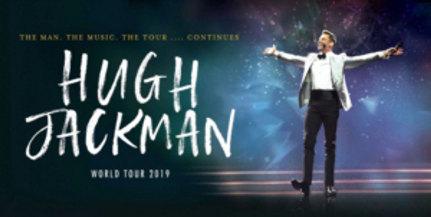 Meet Hugh Jackman With Two Tickets To His World Tour At The Prudential Center! Meet Hugh Jackman With Two Tickets To His World Tour At The Prudential Center! Image