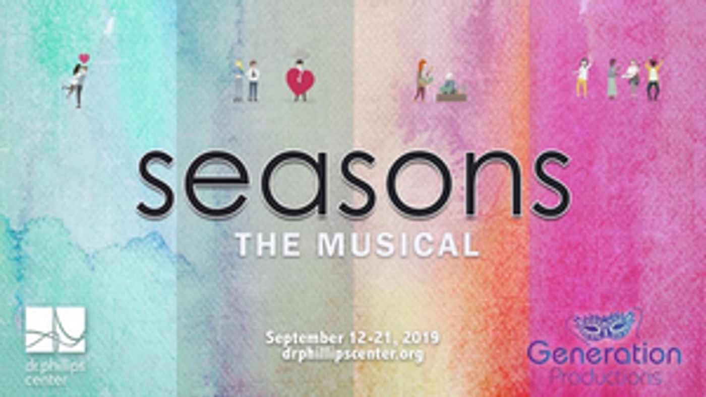 Review: SEASONS THE MUSICAL Makes Triumphant Return to Orlando at Dr. Phillips Center  Image