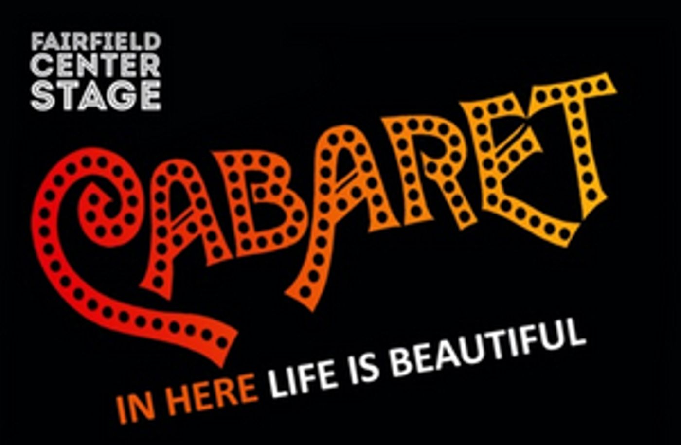 Review: CABARET at Fairfield Center Stage  Image