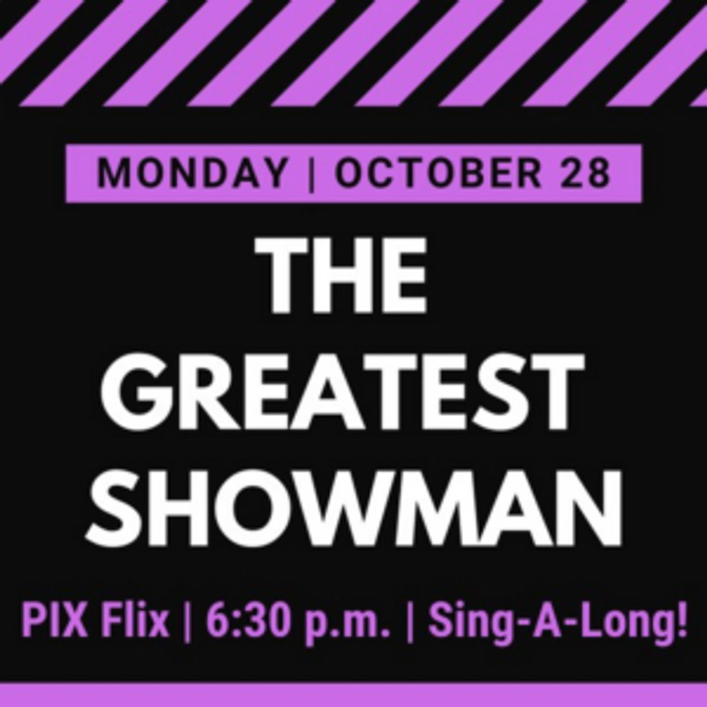 WCT Presents PIX Flix: THE GREATEST SHOWMAN WCT Presents PIX Flix: THE GREATEST SHOWMAN Image