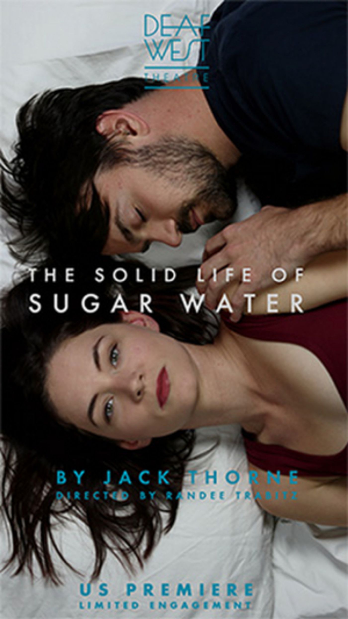 Review: Intimate and Sexually Insightful THE SOLID LIFE OF SUGAR WATER by Deaf West  Image