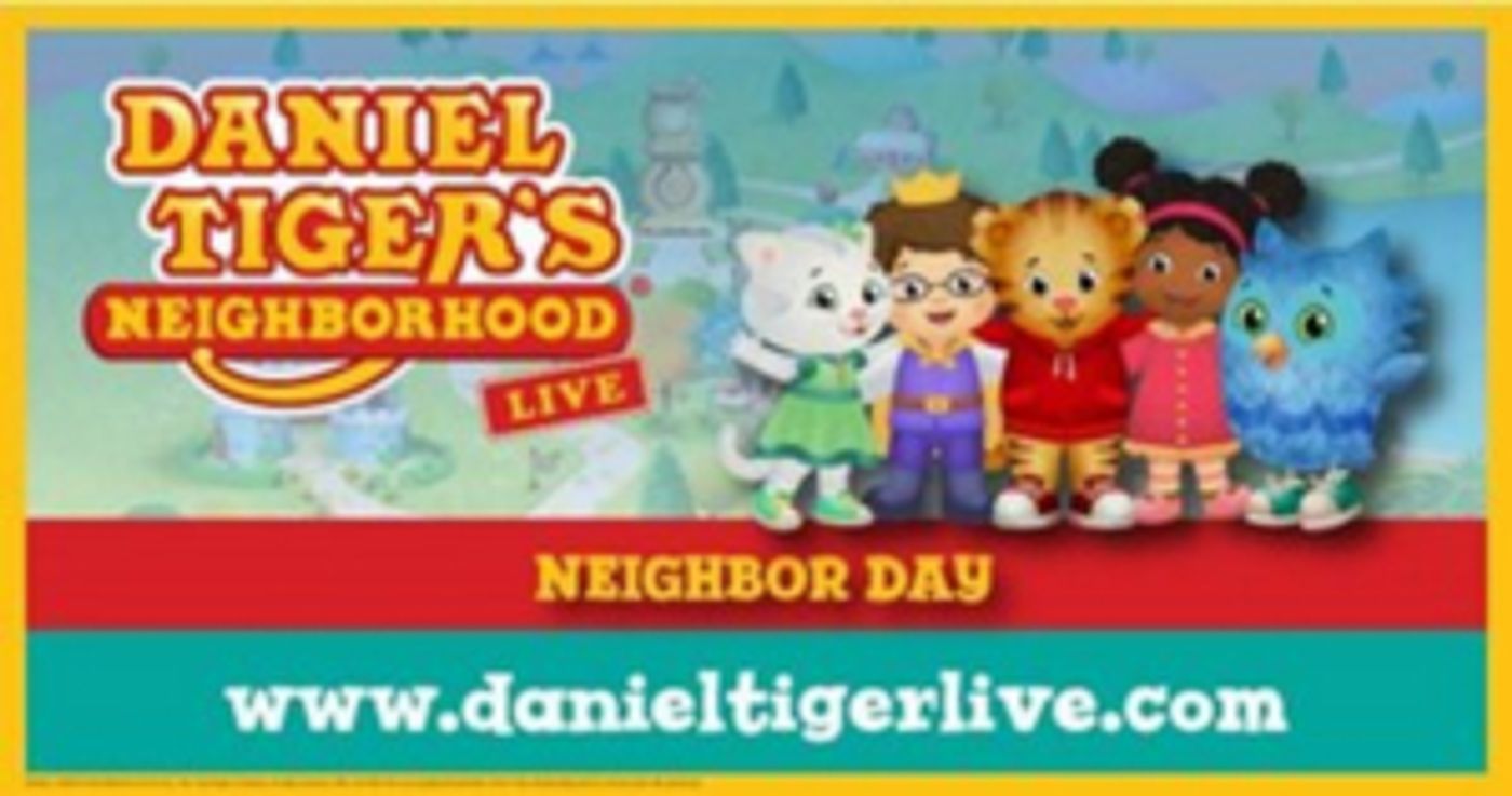 DANIEL TIGER'S NEIGHBORHOOD Launches 'Neighbor Day' Live Tour  Image