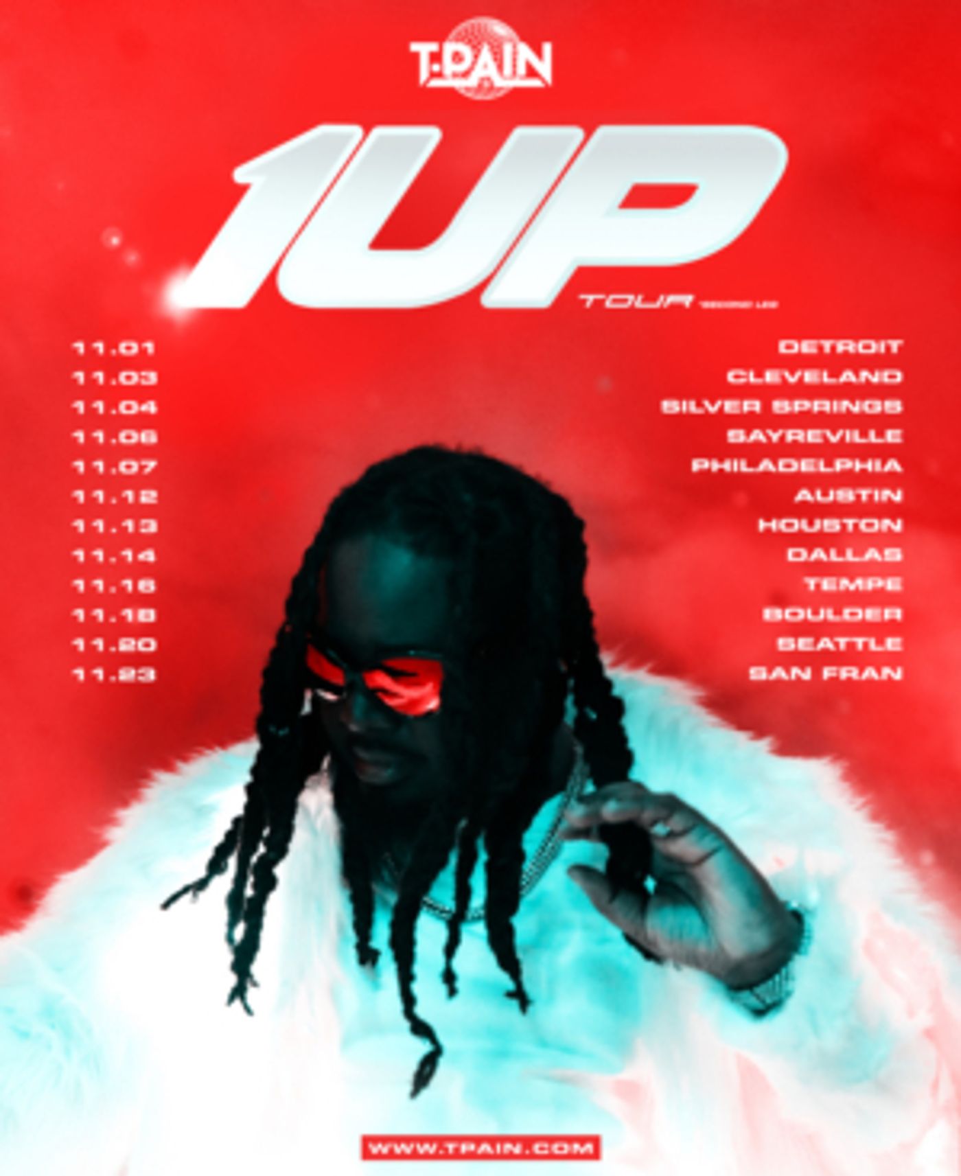 T-Pain Announces Second Round Of 1UP Tour T-Pain Announces Second Round Of 1UP Tour Image
