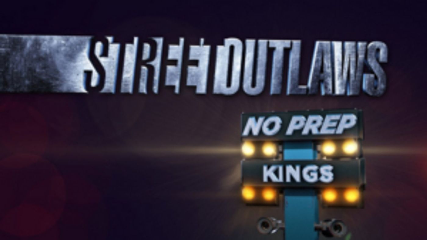 Discovery Channel Premieres New Season of STREET OUTLAWS: NO PREP KINGS on October 7 Discovery Channel Premieres New Season of STREET OUTLAWS: NO PREP KINGS on October 7 Image