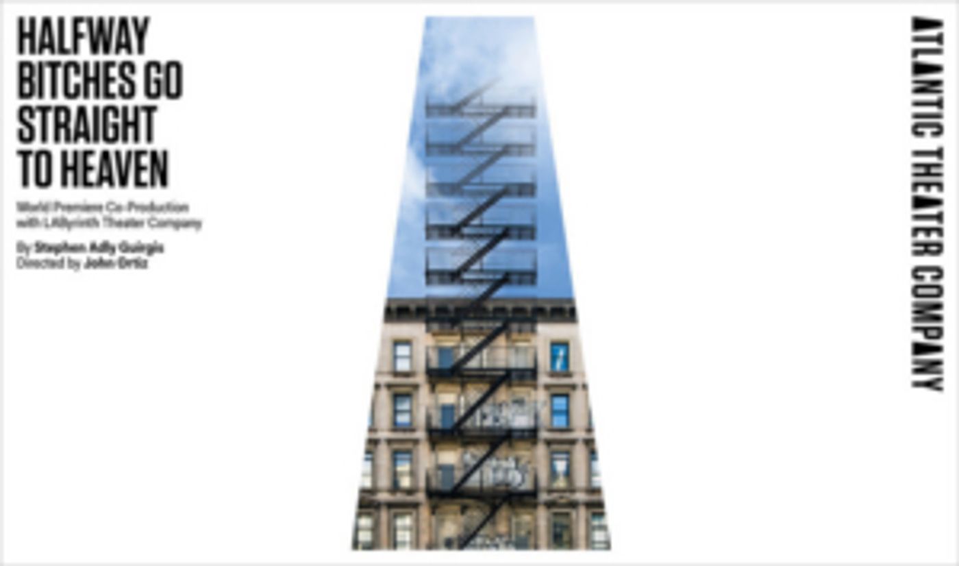 Atlantic Theater Company Announces Cast of HALFWAY BITCHES GO STRAIGHT TO HEAVEN  Image