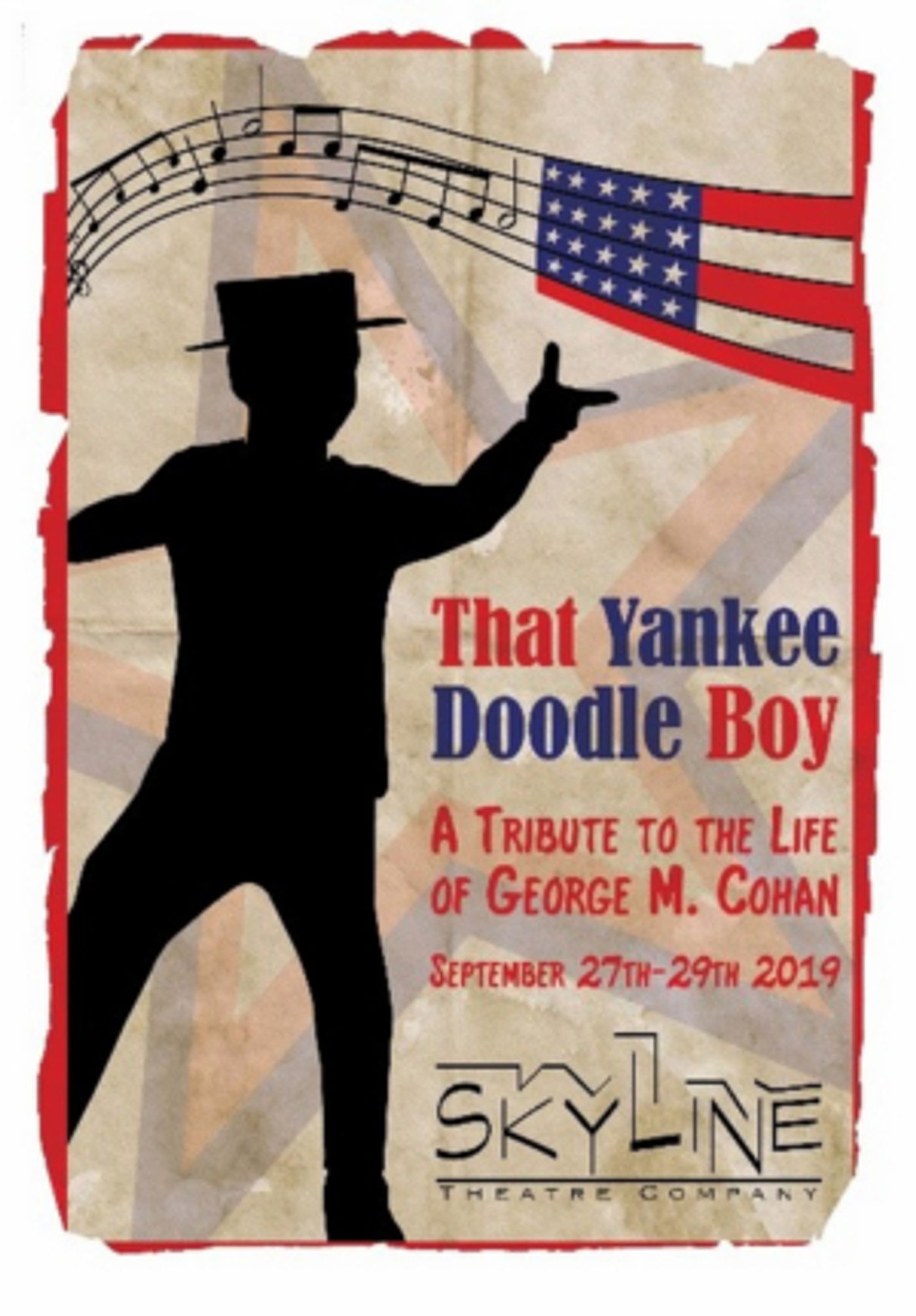 Skyline Theatre Co Presents THAT YANKEE DOODLE BOY This Weekend Only Skyline Theatre Co Presents THAT YANKEE DOODLE BOY This Weekend Only Image