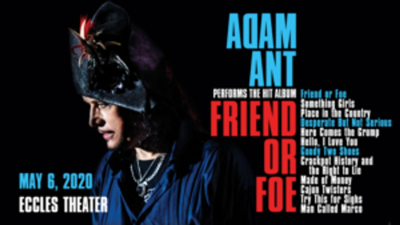 Adam Ant to Appear Live at the Eccles Adam Ant to Appear Live at the Eccles Image