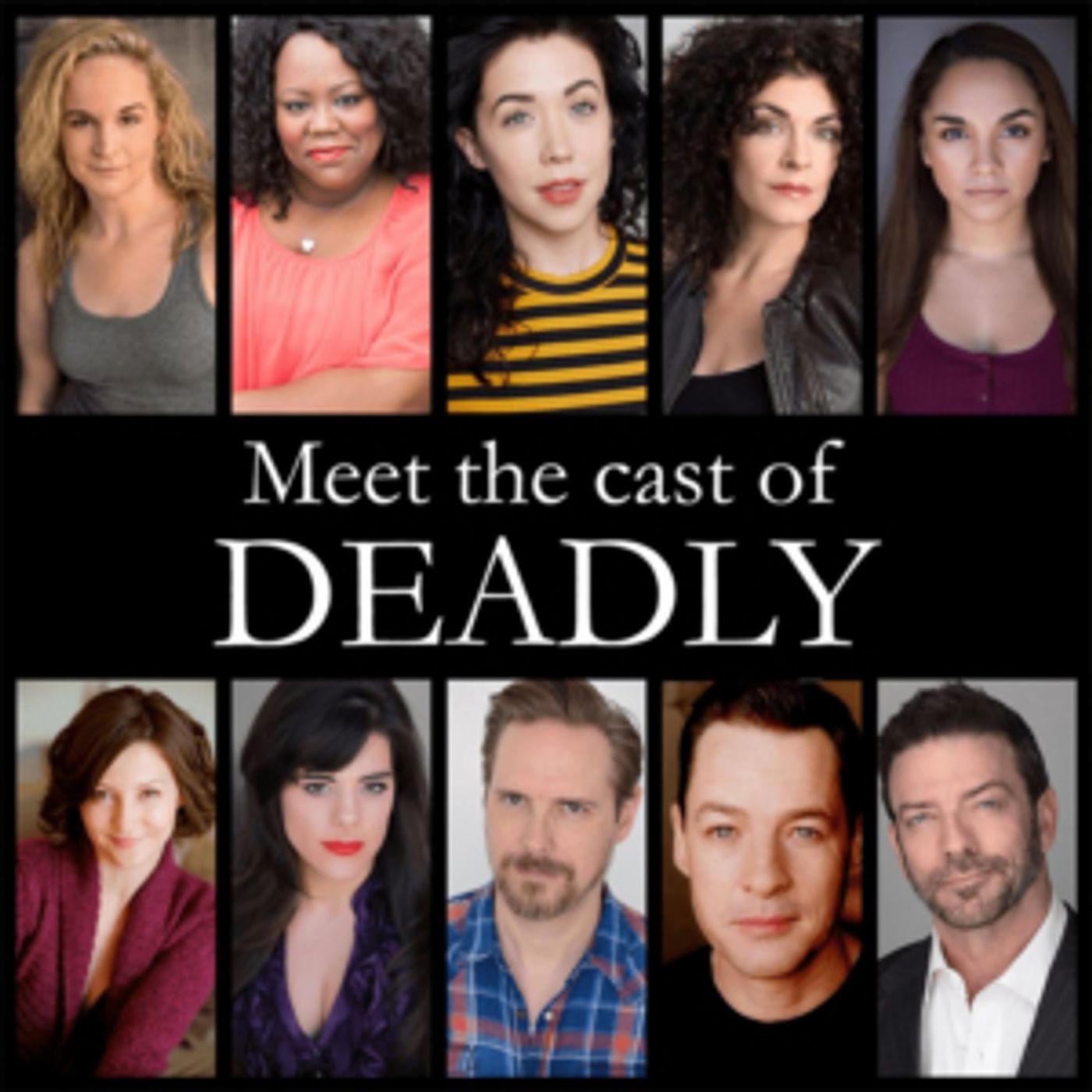 Review: World Premiere Musical DEADLY Offers Victims the Chance to be Heard and Remembered  Image