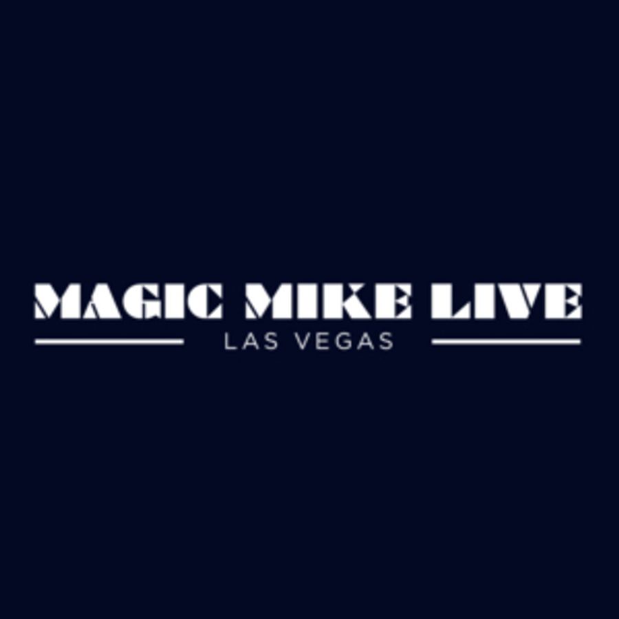 MAGIC MIKE LIVE! Sets Sights on the Vegas Strip Image
