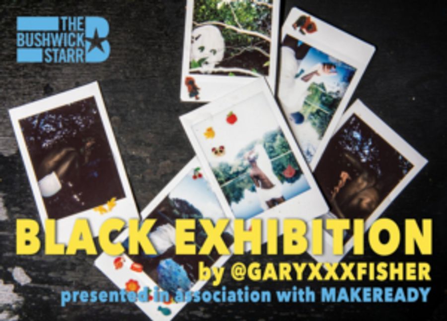 @GaryXXXFisher's BLACK EXHIBITION Comes to the Bushwick Starr Image