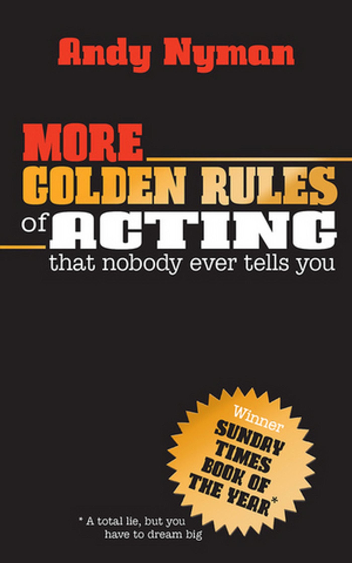 Book Review: MORE GOLDEN RULES OF ACTING, Andy Nyman  Image
