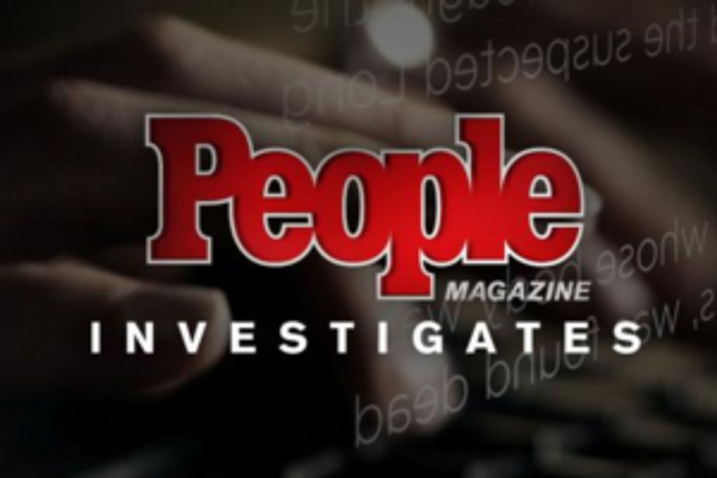 ID and People Magazine Combine to Explore America's Most Gripping True Crimes ID and People Magazine Combine to Explore America's Most Gripping True Crimes Image