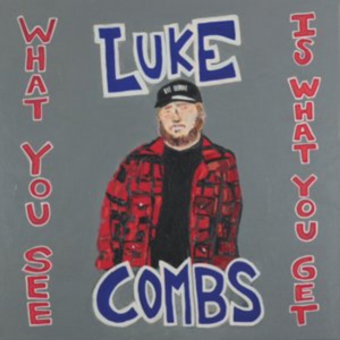 Luke Combs Debuts New Song 'What You See Is What You Get' Luke Combs Debuts New Song 'What You See Is What You Get' Image