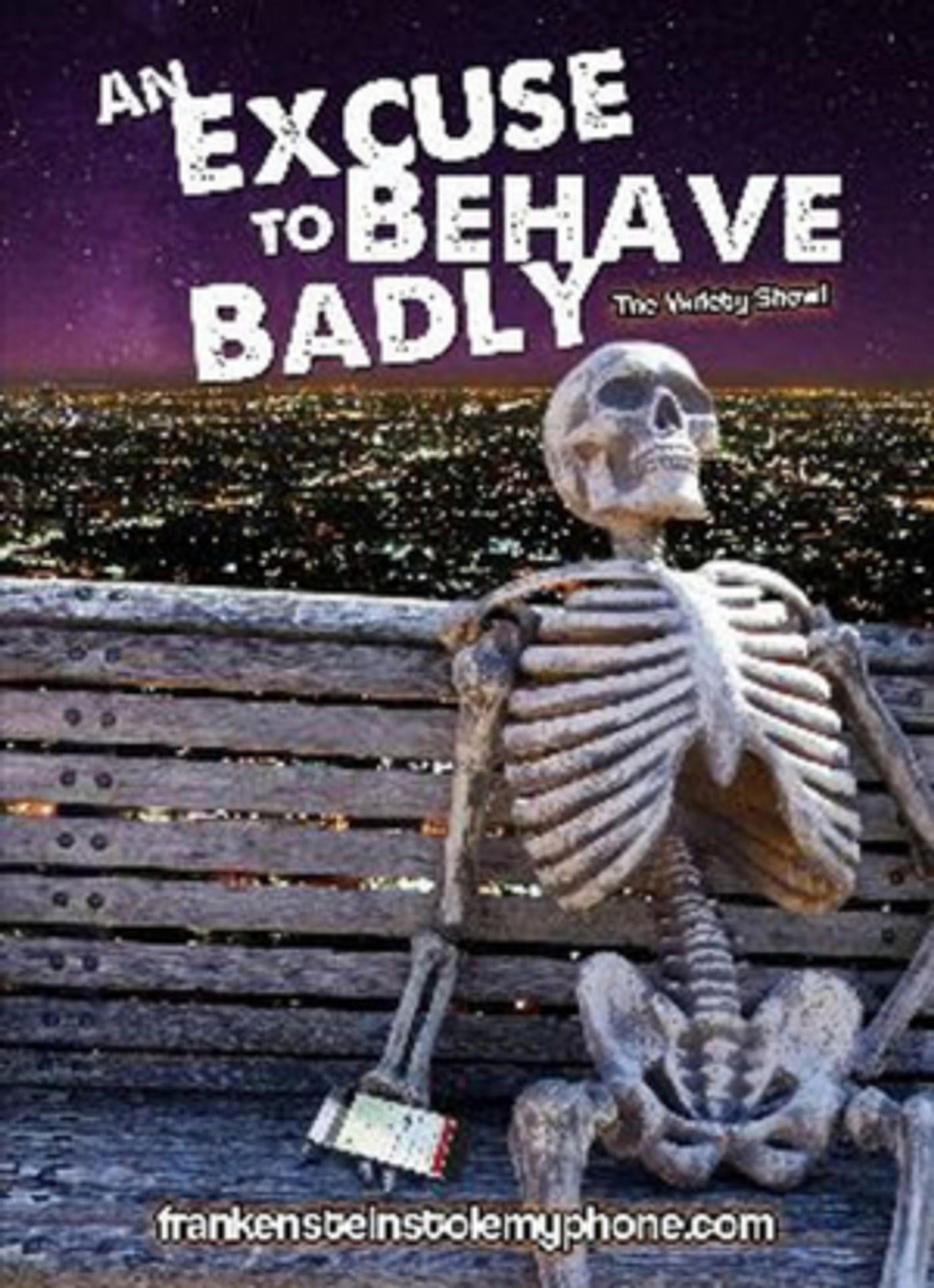 Angry Young Pretenders Productions Announces AN EXCUSE TO BEHAVE BADLY Angry Young Pretenders Productions Announces AN EXCUSE TO BEHAVE BADLY Image