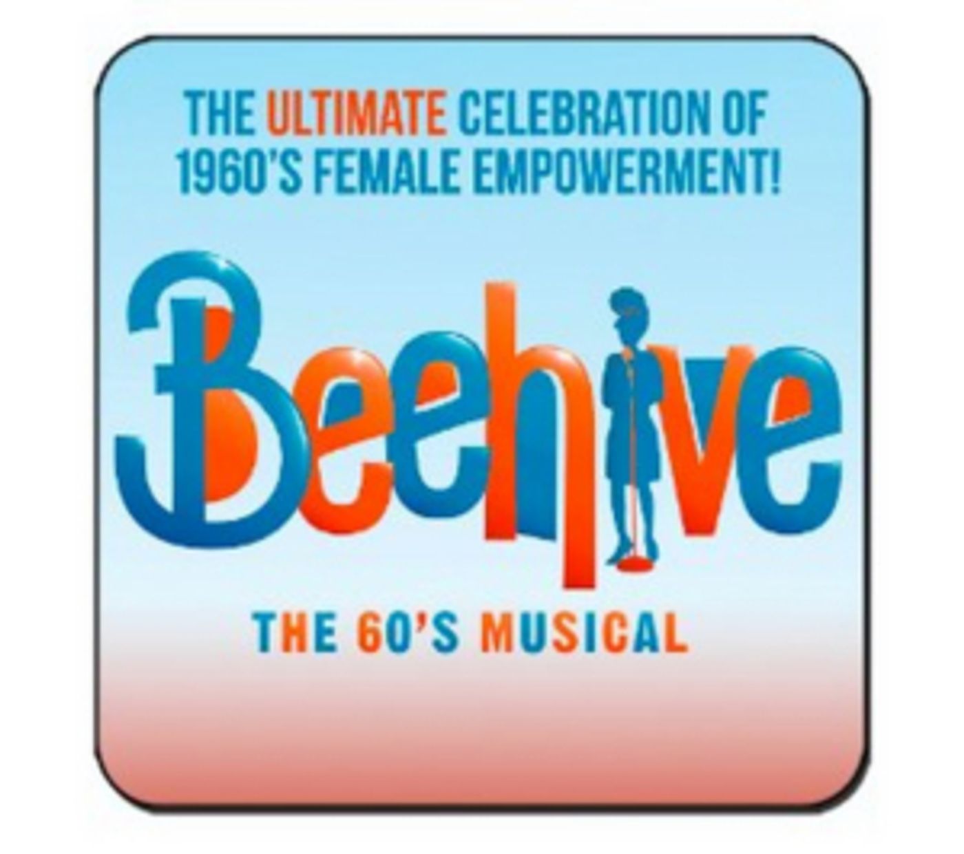 Riverside Theatre Presents BEEHIVE  Image