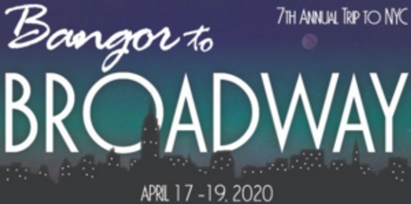 Penobscot Theatre Company Announces Details Of Annual Trip To New York City Penobscot Theatre Company Announces Details Of Annual Trip To New York City Image