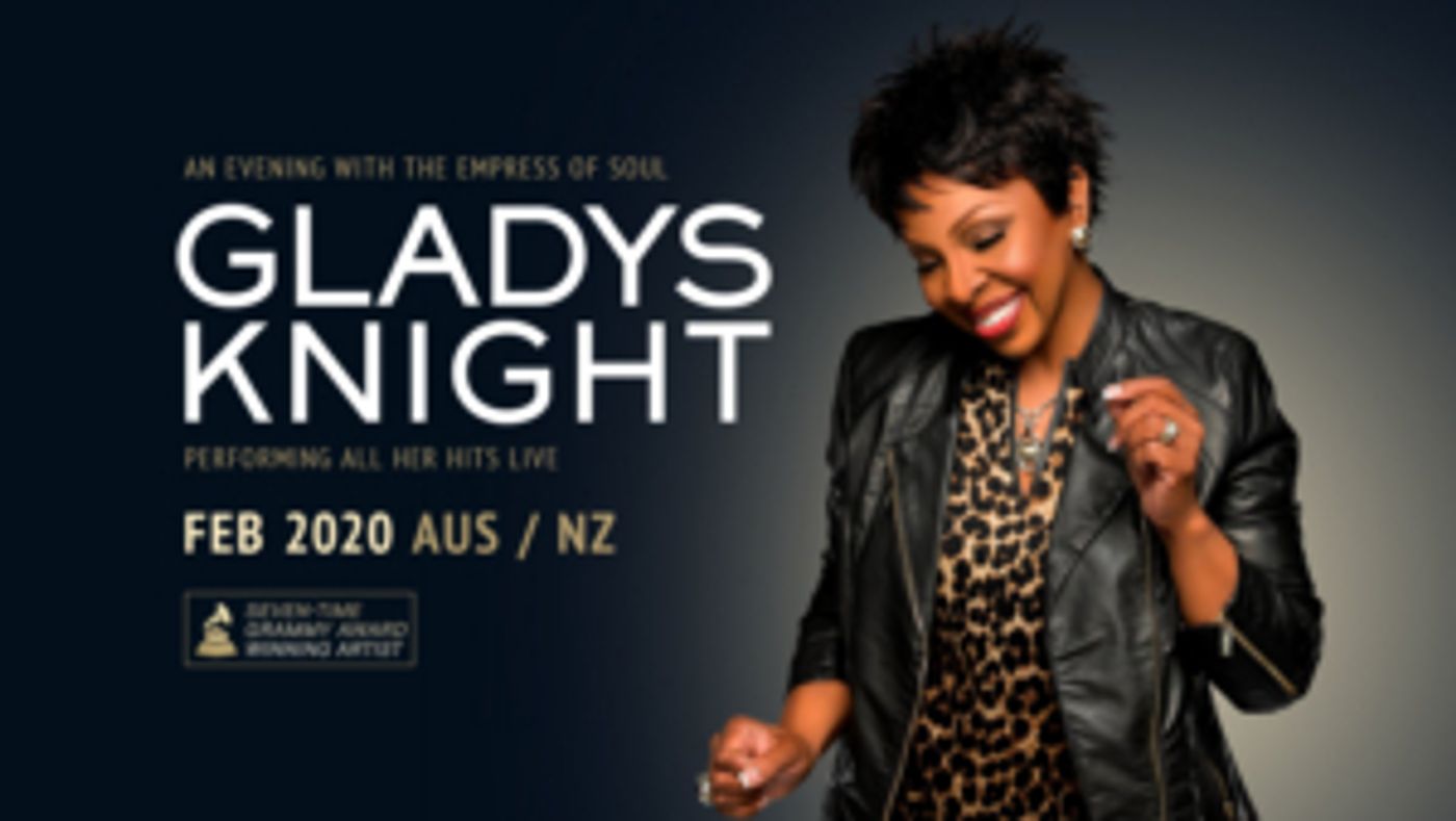 Gladys Knight Returns To Australia and New Zealand In February 2020 Gladys Knight Returns To Australia and New Zealand In February 2020 Image
